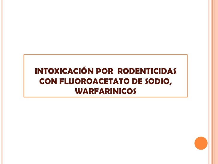 intoxicacion por rodenticidas